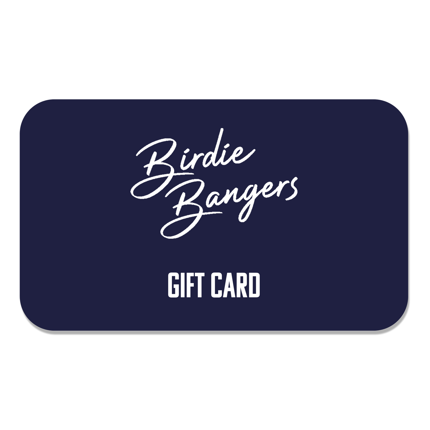 Birdie Bangers Gift Card